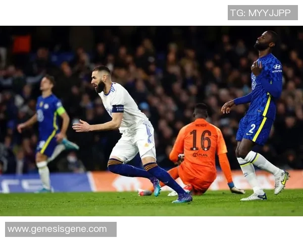 切尔西狂胜皇马4-0背后深度解析与比赛精彩瞬间回顾